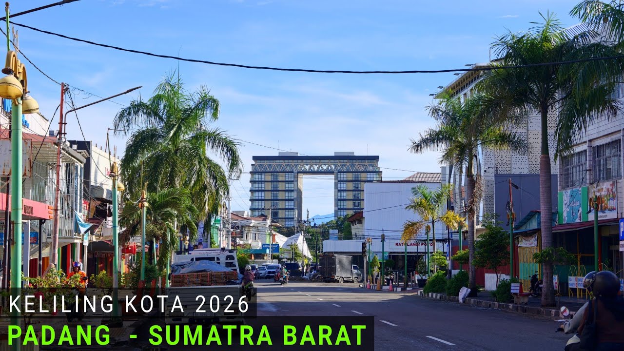 Keliling Kota Padang Sumatra Barat 2026