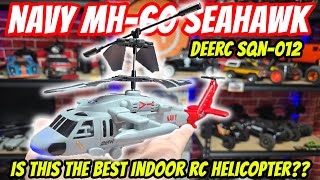 Is this the BEST INDOOR RC Helicopter?? | DEERC SQN-012 Seahawk