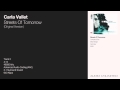 Carla Vallet - Streets Of Tomorrow (Original Version)