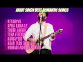 Best Of Arijit Singh Romantic Songs Arijt Singh Jukebox Best Of 2023 Love Song