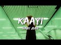 KAAYI BABY JEAN Ft RXZOR Lyrics