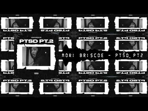 Mori Briscoe - PTSD Pt2