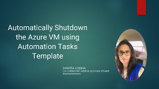 Automatically Shutdown the Azure VM using Automation Tasks Template (PREVIEW)