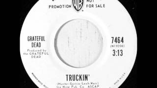 Grateful Dead - Truckin' on 1970 Mono Warner Brothers 45.