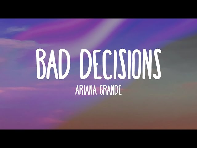 Ariana Grande - Bad Decisions (Instrumental)