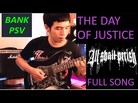 ️‍🔥 The Day of Justice  - All Shall Perish   |  🎸#BANKPSV  (Guitar Cover)