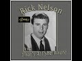 Rick Nelson - That's All She Wrote (1963)
