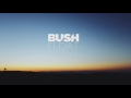 Bush - Float (Acoustic)