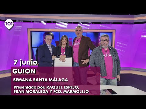 🔴 GUION | 7 JUNIO | El programa de la Semana Santa de Málaga