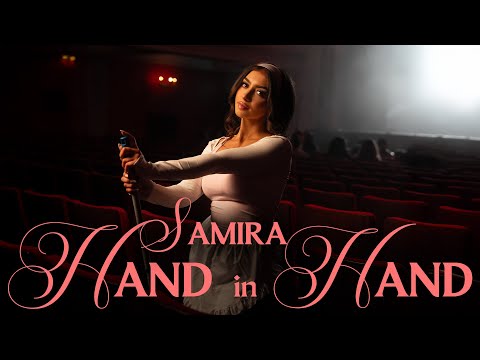 SAMIRA - Hand in Hand (Official Video)