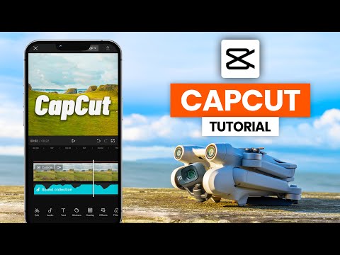 CapCut Video Editing Tutorial For Beginners! (2025) | Free Video Editor For Drone Footage