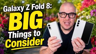 Galaxy Z Fold 8: The Truth Before You Upgrade