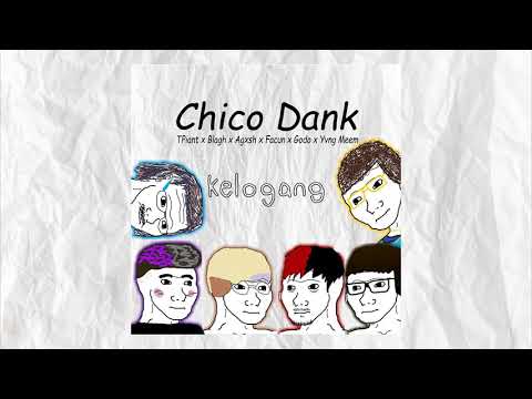 CHICO DANK - TPiant x Blagh x Agxsh x Godo x Facun x Yvng Meem (Instrumental)