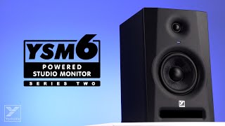 Meet the YSM6 SERIES II Powered Studio Monitor