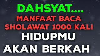 Download lagu Manfaat Baca Sholawat Nabi 1000 kali Aman dari Api Neraka mp3 Download lagu Manfaat Baca Sholawat Nabi 1000 kali Aman dari Api Neraka mp3