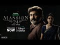 Mansion 24 | Streaming NOW | DisneyPlus Hotstar Telugu