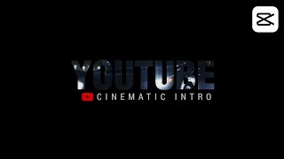Cara membuat intro youtube di capcut || Cinematic intro🔥