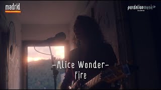 Alice Wonder - Fire On My Hands (Live on Pardelion Music 🇪🇸)