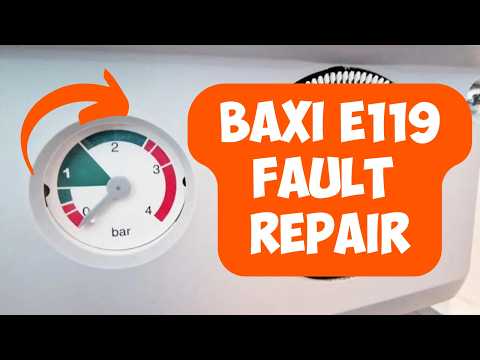 Baxi E119 Error? Easy Fix for Low Pressure!