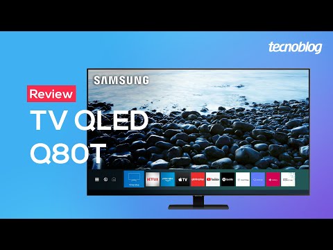 Review TV QLED Samsung Q80T: imagem, funções e ressalvas • Tecnoblog