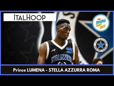 Prince Lumena - Stella Azzurra Roma- NoviPiù Cup U17 T. Bella Italia Village