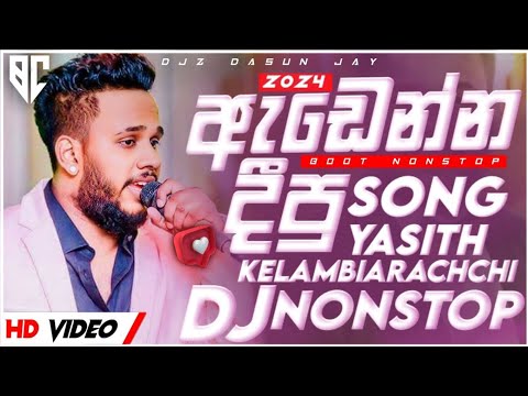 Boot Songs Special Dj Nonstop Vol-11 | Yasith Kelambiarachchi Songs Collection | @_Djz_DaSuN_Jay