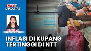 Data Inflasi Year On Year di Kota Kupang NTT Tertinggi, Capai 1,22 Persen pada Agustus 2024