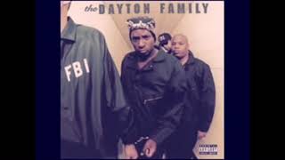 The Dayton Family - 79th and Halstead Slowed