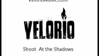 Shoot At the Shadows - Velorio