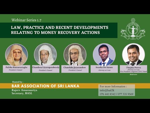 BASL Webinar 1.7: Law, Practice and Recent Developments relating to Money Recovery Actions
