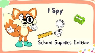 I Spy | School Supplies | A1-A2 ESL