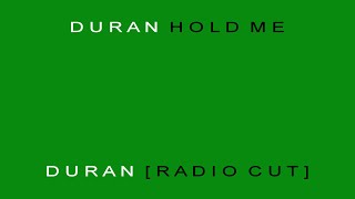Duran Duran - Hold Me [Radio Cut]