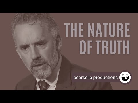 Jordan Peterson | The Nature of Truth