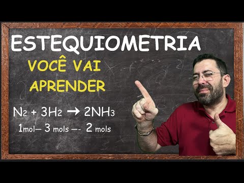 ESTEQUIOMETRIA, VOCÊ VAI ENTENDER TUDO !!!!