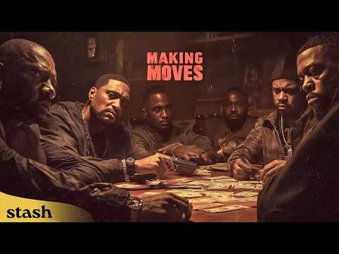 Making Moves | Gangster Crime Drama | Full Movie | Black Cinema