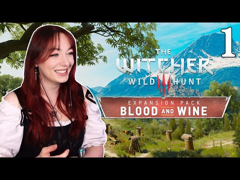 IM OBSESSED (First Playthrough After Reading The Books!!) || The Witcher 3 Blood and Wine Part 1