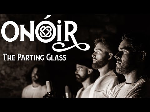 The Parting Glass - Onóir