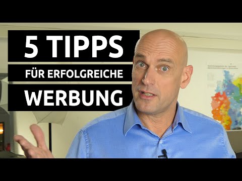 Richtig Werbung machen - 5 Tipps für erfolgreiche Werbung
