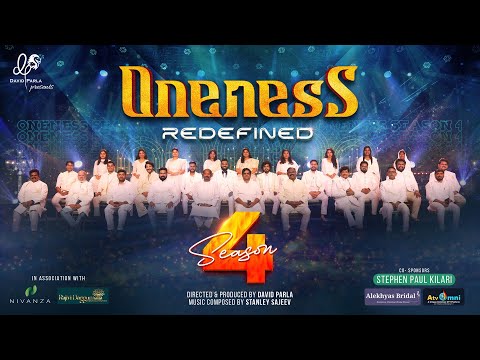 ONENESS | SEASON 4 | REDEFINED | PS DAVID PARLA | STANLEY SAJEEV