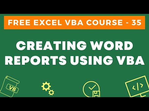 Free Excel VBA Course 35 Creating Word Reports Using VBA
