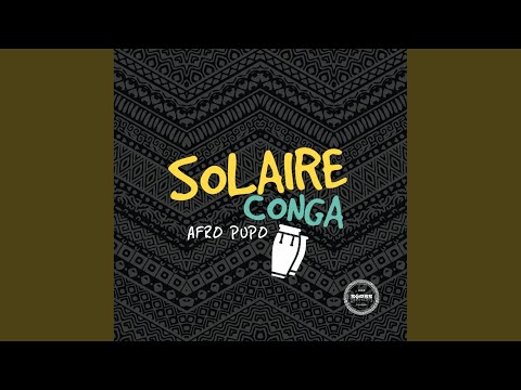 Solaire Conga (Dub Mix)