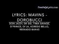 Lyrics: Mavins -- Dorobucci | FreeNaijaLyrics.com Lyrics: Mavins -- Dorobucci | FreeNaijaLyrics.com