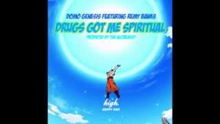 Domo Genesis - Drugs Got Me Spiritual (Feat. Remy Banks) (Prod. By Alchemist)