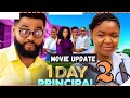 ONE DAY PRINCIPAL Part 2 Nollywood Nigerian Movie Update Ekene Umenwa Stephen Odimgbe 2024