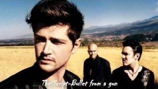 The Script - Bullet from a gun