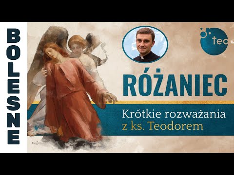 Rosary Theobańkology - short reflections with Father Teodor | SORROWNFUL MYSTERIES