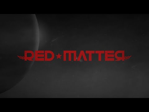 Red Matter - Announcement Trailer thumbnail