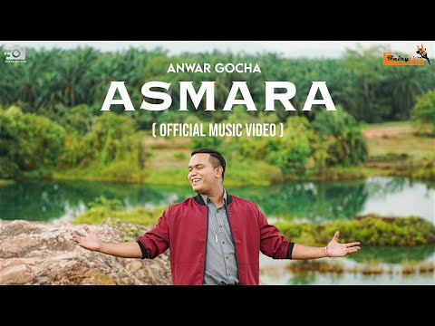 Anwar GoCha - Asmara ( Official Music Video )