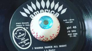 I Wanna Dance All Night - John Lee Hooker