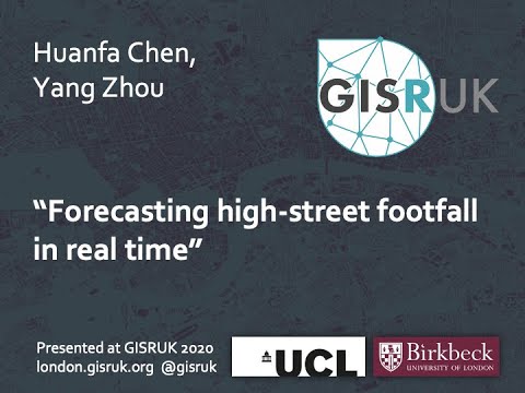 GISRUK 2020: Paper 49-Forecasting high-street footfall in real time